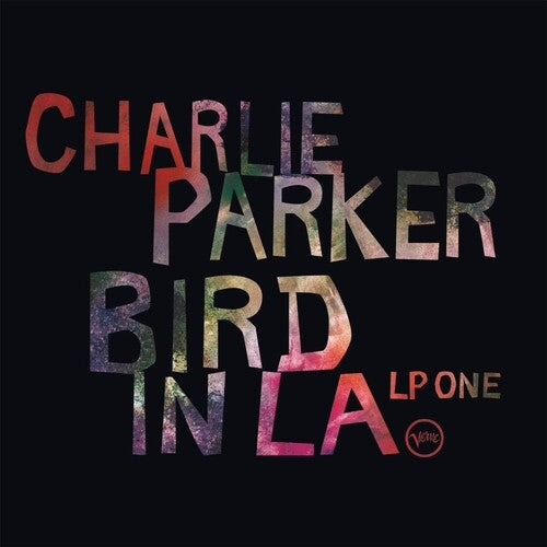 Charlie Parker - Bird In LA  LP one Vinyl Record