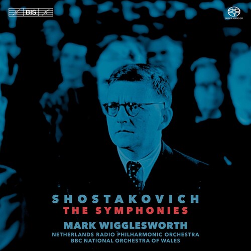 Shostakovich / Wigglesworth - Symphonies - Super Audio CD