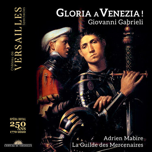 Gabrieli / La Guilde Des Mercenaires / Mabire - Gloria A Venezia - Music CD