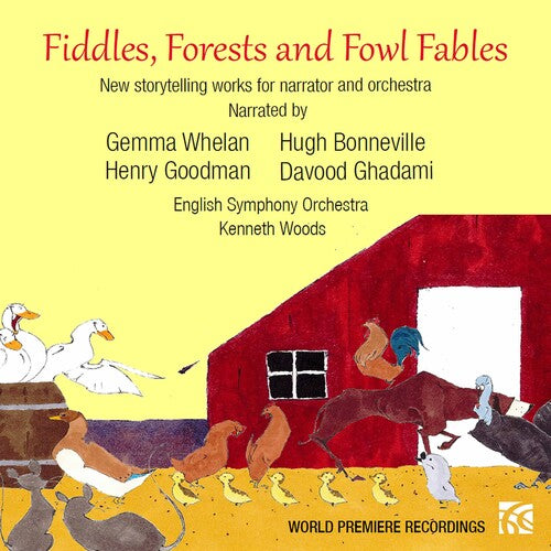 Kraines / Whelan / Woods - Fiddles Forests & Fowl Fables - Music CD