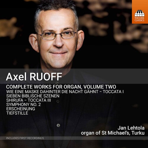 Ruoff / Lehtola - Complete Works For Organ 2 - Music CD