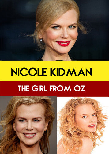 Nicole Kidman : The Girl From Oz - Nicole Kidman : The Girl From Oz - DVD