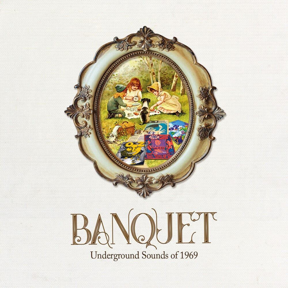 the album cover for Banquet: Underground Sounds Of 1969 / Various - Banquet: Underground Sounds Of 1969 / Various (Uk)