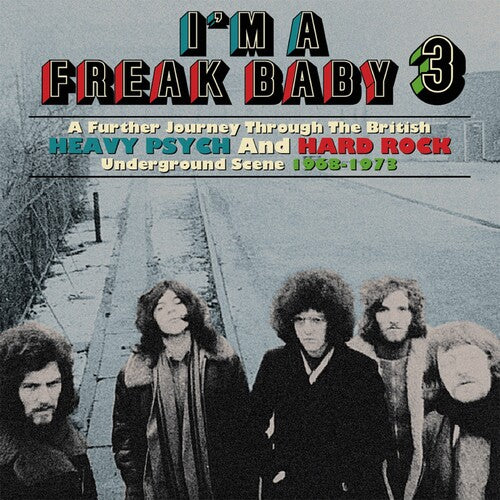 I'm A Freak Baby 3: Further Journey Through / Var - I'm A Freak Baby 3: Further Journey Through / Var - Music CD