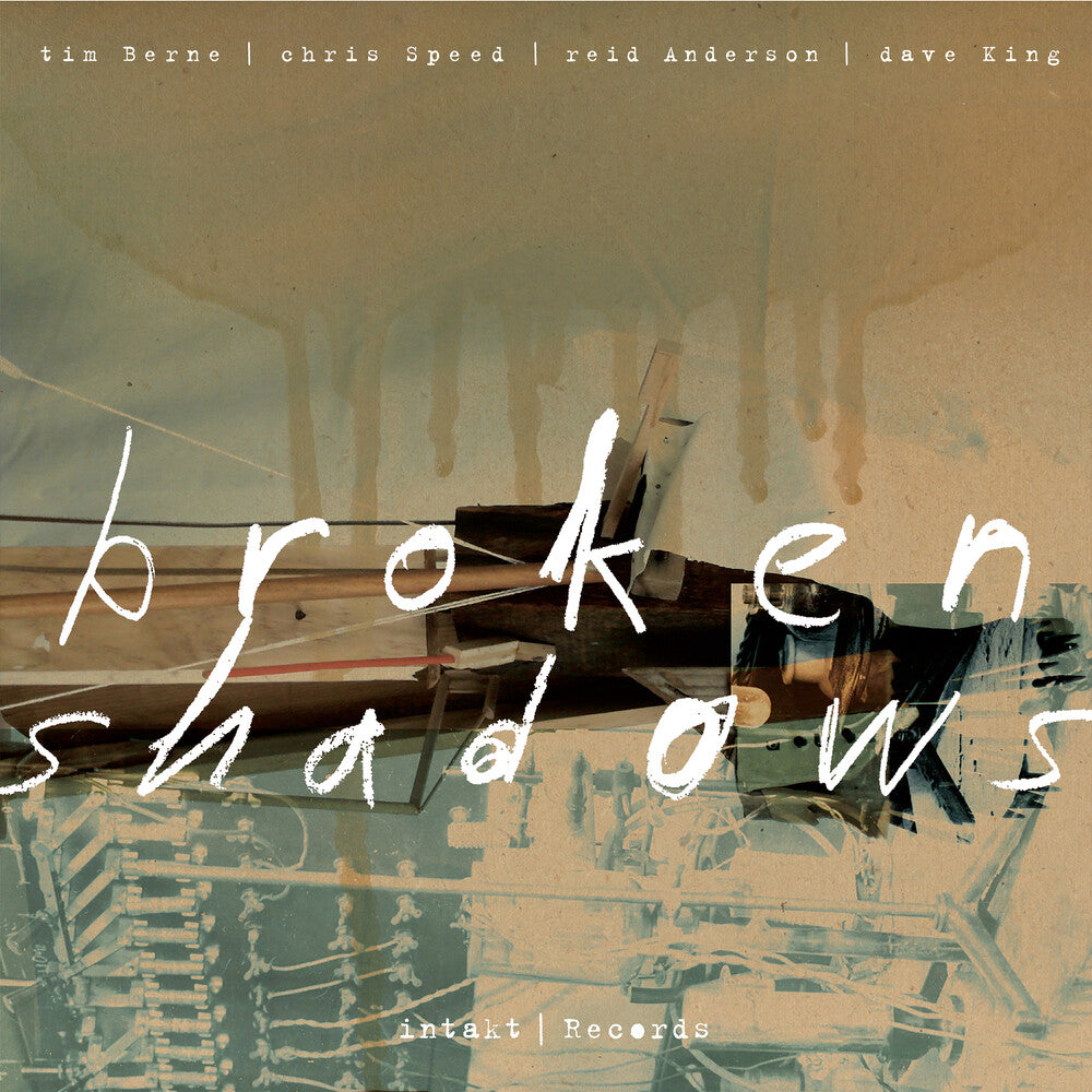 the album cover for Tim Berne  / Speed,Chris / Anderson,Reid - Broken Shadows
