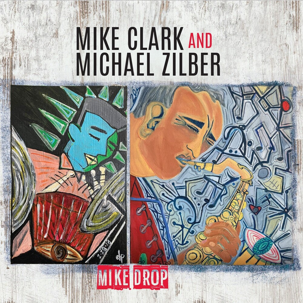 the album cover for Mike Clark  / Zilber,Michael - Mike Drop