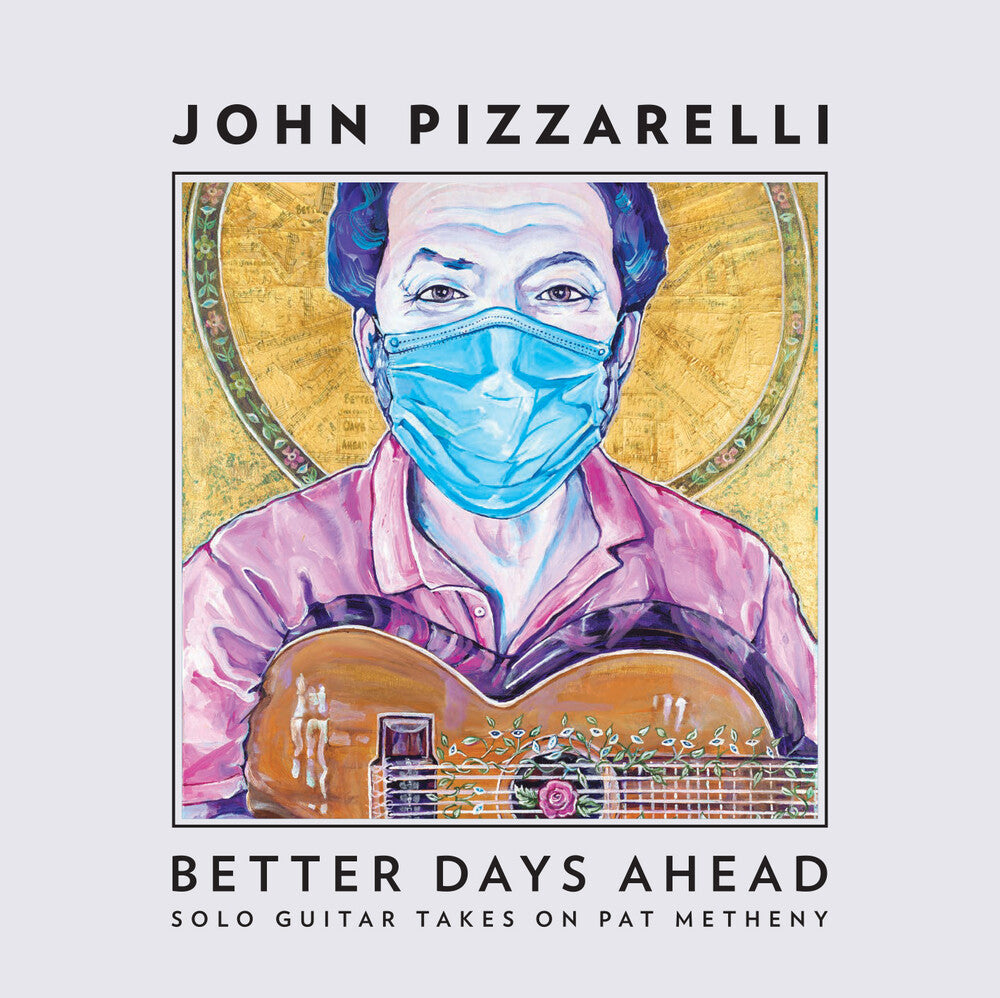 Better Days Ahead (Solo Guitar Takes Pat Metheny) Music CD