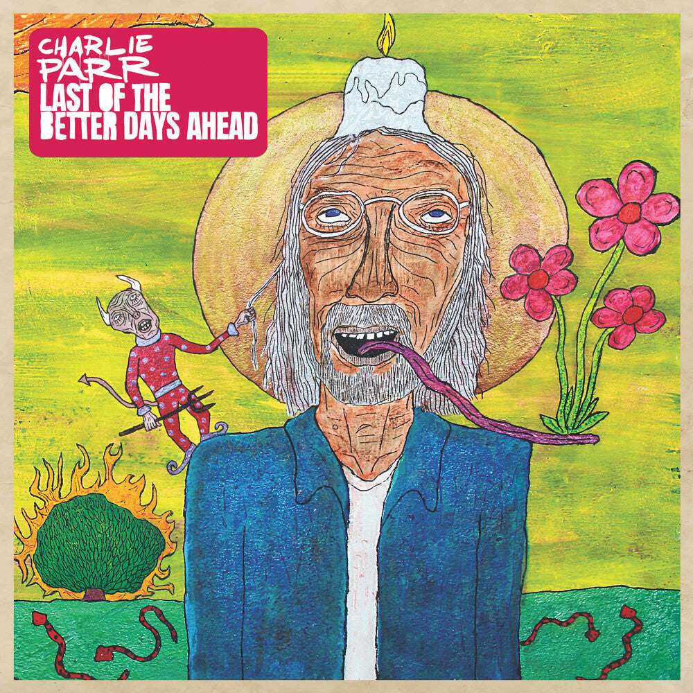Last Of The Better Days Ahead Music CD