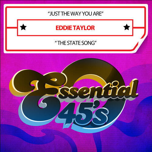 Taylor,eddie - Just The Way You Are / The State Song (digital 45) - Music CD