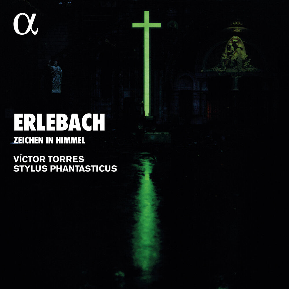 the album cover for Erlebach / Torres / Stylus Phantasticus - Zeichen Im Himmel