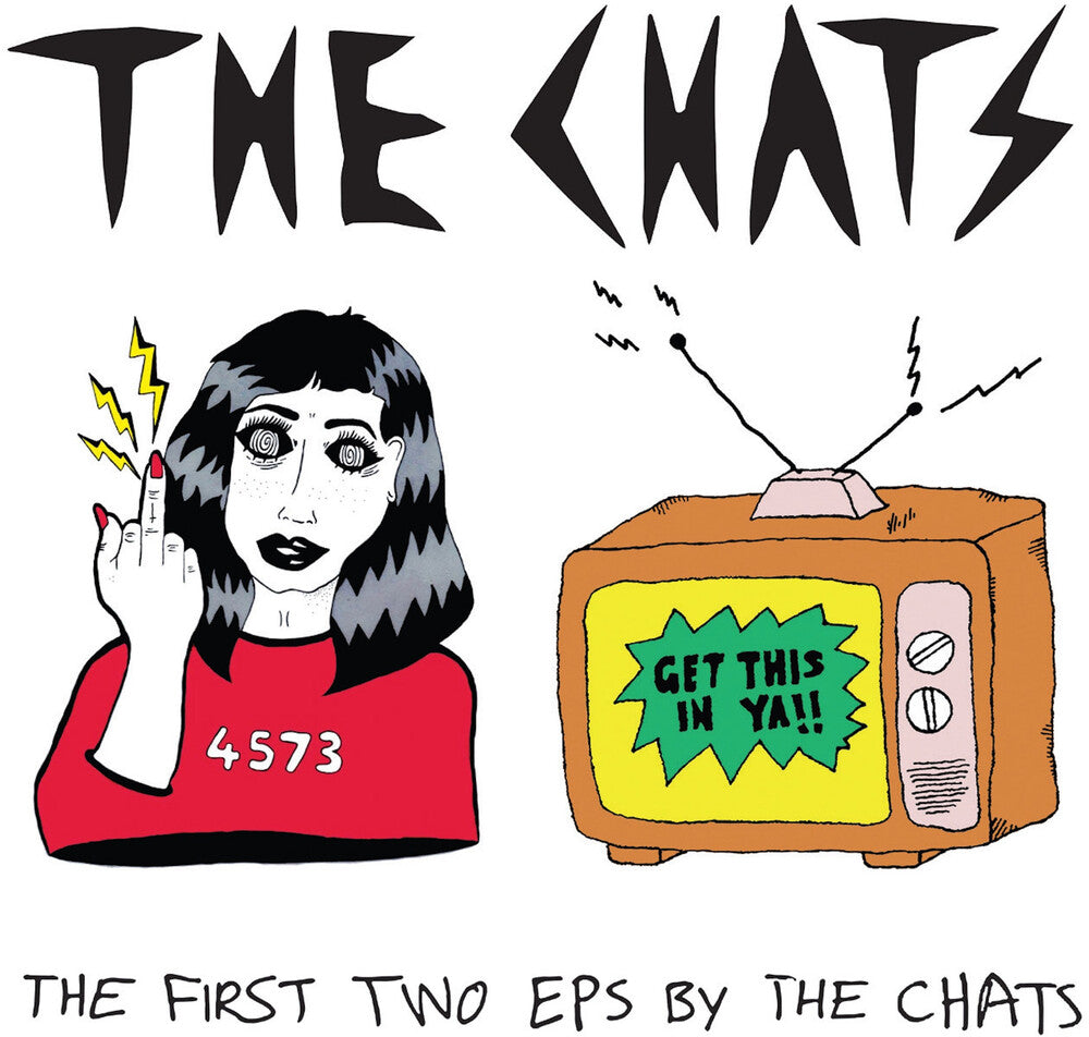 the album cover for The Chats - First Two Eps By The Chats [Import]