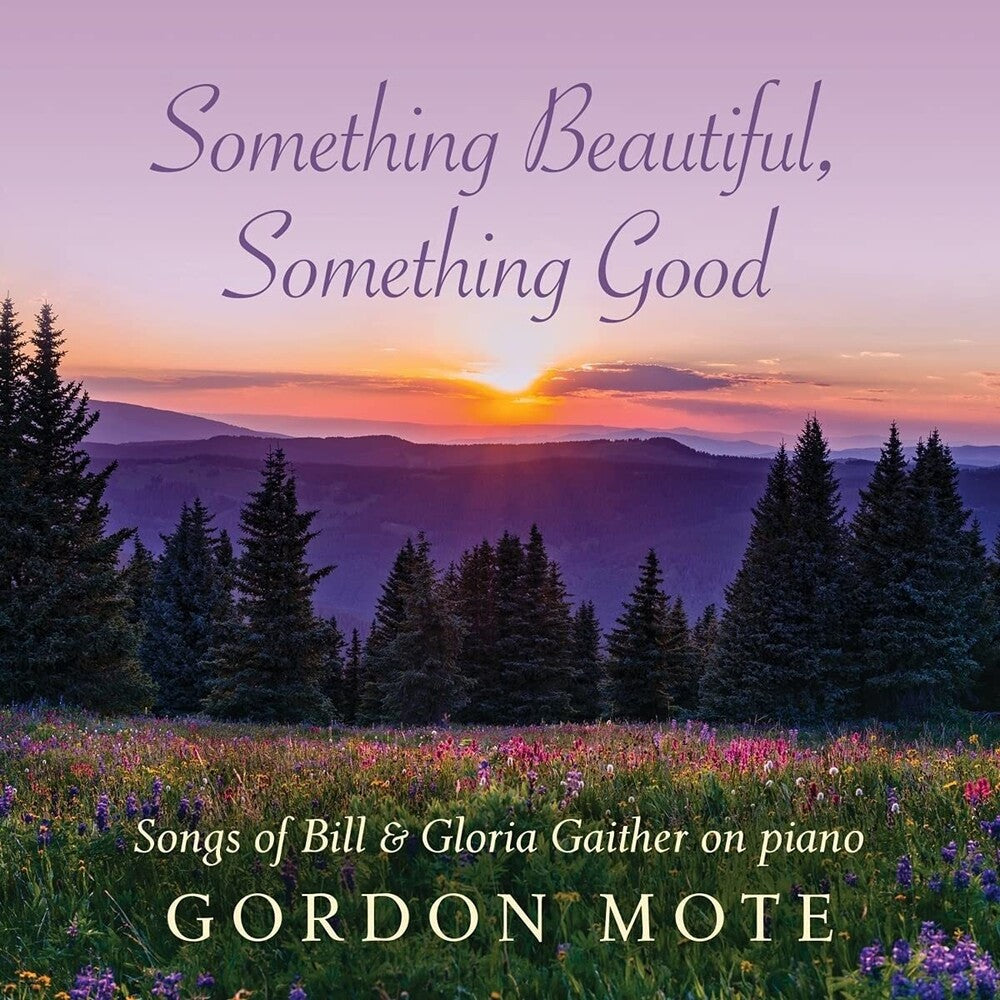 Something Beautiful Something Good: Songs Of Bill Music CD