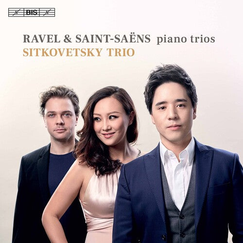 Ravel / Sitkovetsky Trio - Piano Trios - Super Audio CD