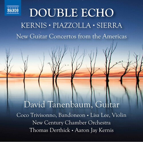 Kernis / Tanenbaum - Double Echo - Music CD