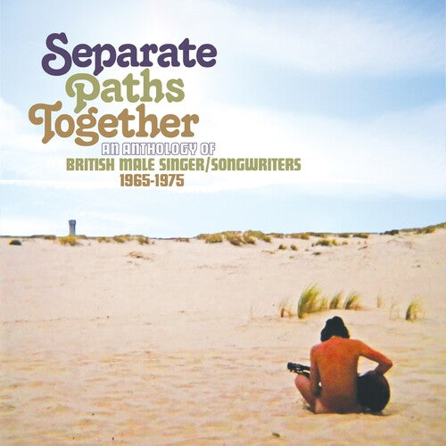 Separate Paths Together: Anthology Of British Male - Separate Paths Together: Anthology Of British Male - Music CD