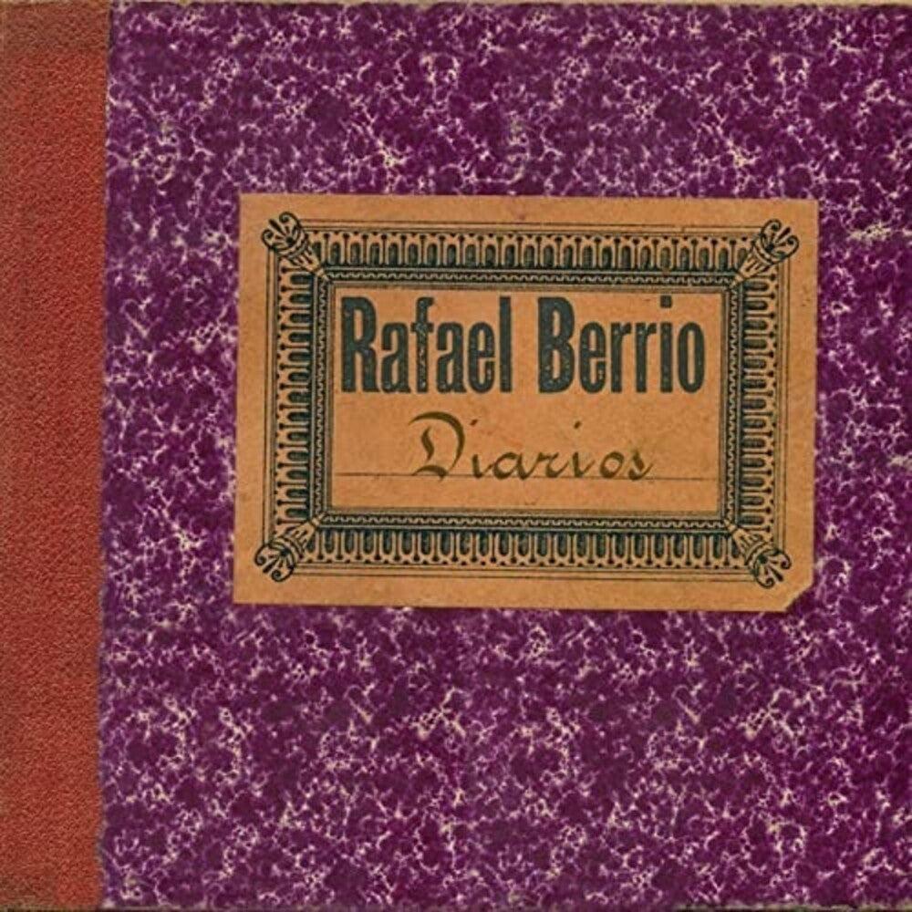 the album cover for Rafa Berrio - Diarios (Spa)