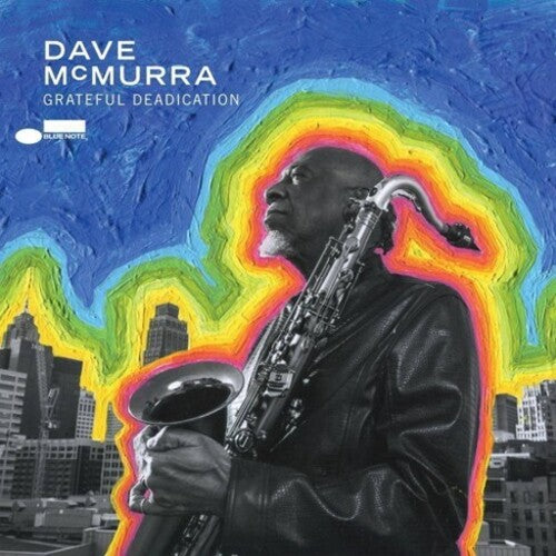 Mcmurray,dave - Grateful Deadication - Music CD