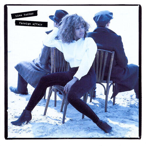 Tina Turner - Foreign Affair Vinyl Record