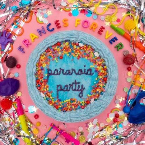 Frances Forever - Paranoia Party Vinyl Record
