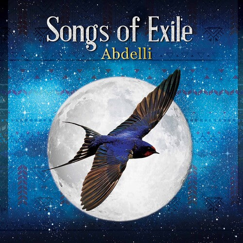 Abderrahmane / Abdelli - Songs Of Exile - Music CD