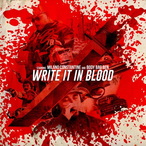 Milano Constantine & Body Bag Ben - Write It In Blood - Music CD