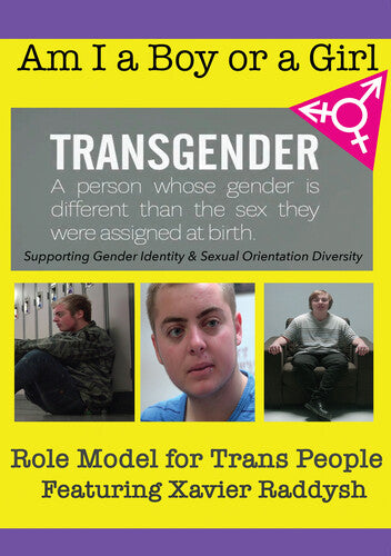 Am I A Boy Or Girl Featuring Xavier Raddysh - Am I A Boy Or Girl Featuring Xavier Raddysh - DVD