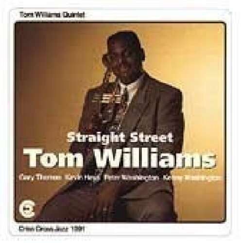 Williams,tom - Straight Street - Music CD