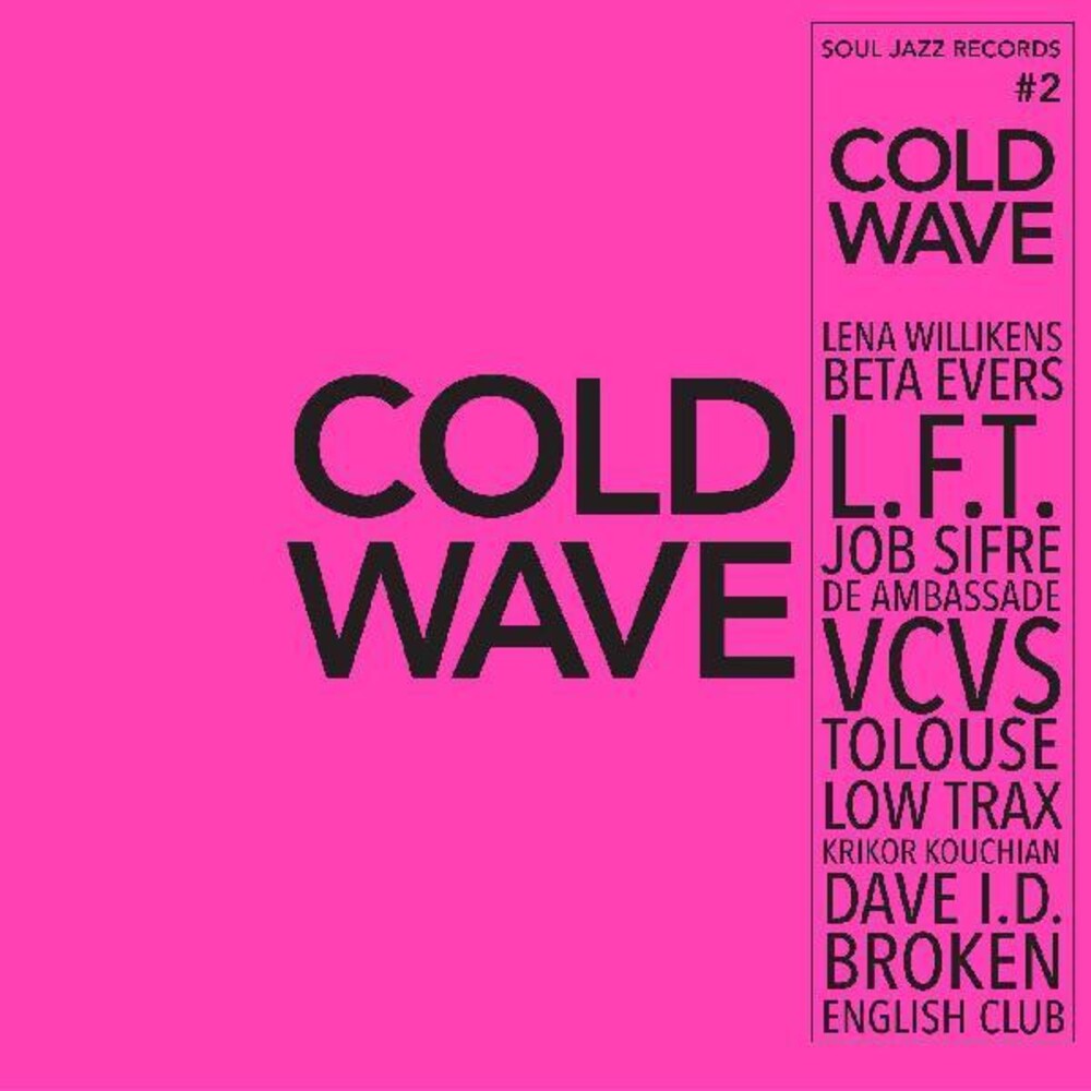 Soul Jazz Records Presents Cold Wave 2 / Various [LP] Vinyl Record