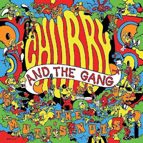 Chubby and the Gang - The Mutt's Nuts Vinyl Record