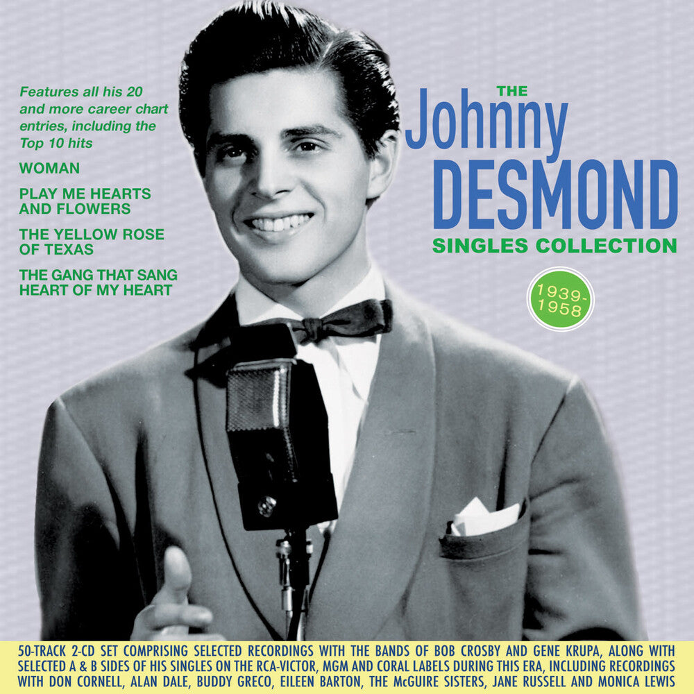 the album cover for Johnny Desmond - Singles Collection 1939-58