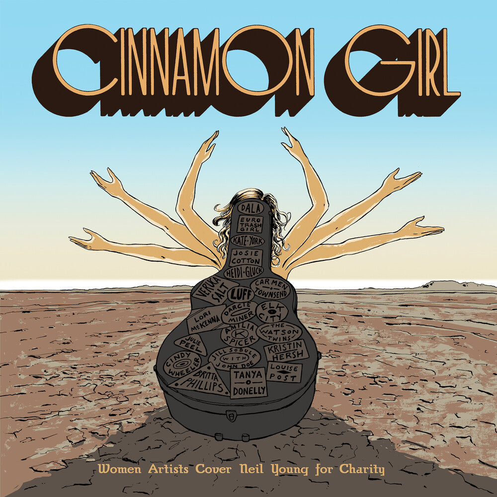 the album cover for Cinnamon Girl - Women Artists Cover Neil Young For - Cinnamon Girl - Women Artists Cover Neil Young For