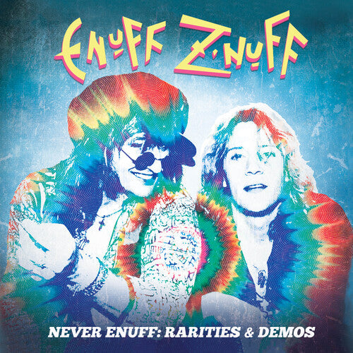 Enuff Z'nuff - Rarities & Demos Vinyl Record