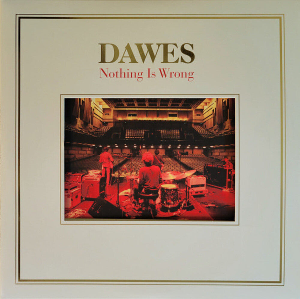 Dawes - Nothing Is Wrong: 10th Anniversary Deluxe Edition [2LP+7in] Vinyl Record