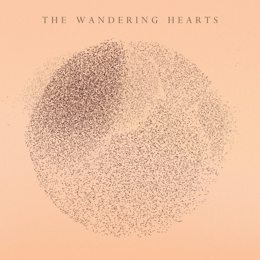 The Wandering Hearts - The Wandering Hearts [LP] Vinyl Record