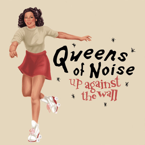 Queens of Noise - Up Against The Wall / Victimized Vinyl Record