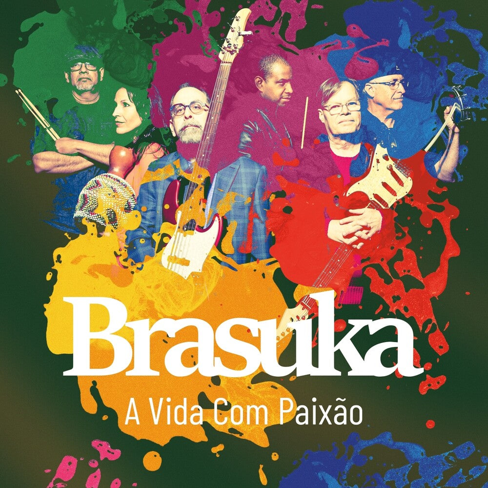 the album cover for Brasuka - A Vida Com Paixao