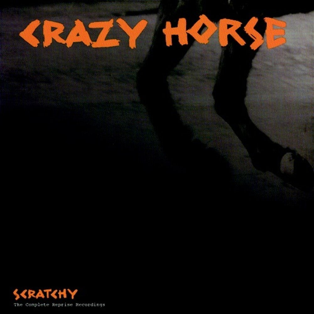 the album cover for Crazy Horse - Scratchy: Complete Reprise Recordings