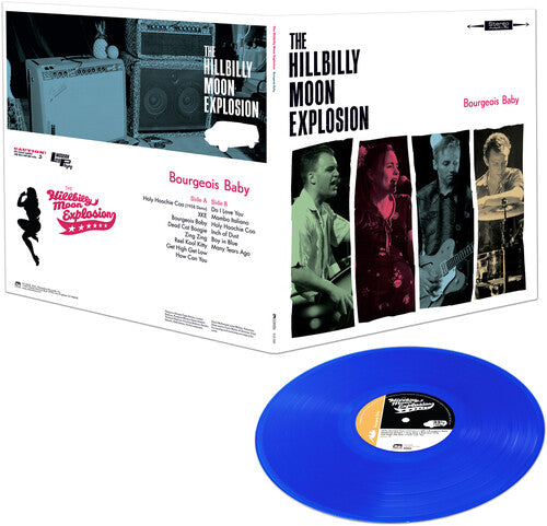 The Hillbilly Moon Explosion - Bourgeois Baby Vinyl Record
