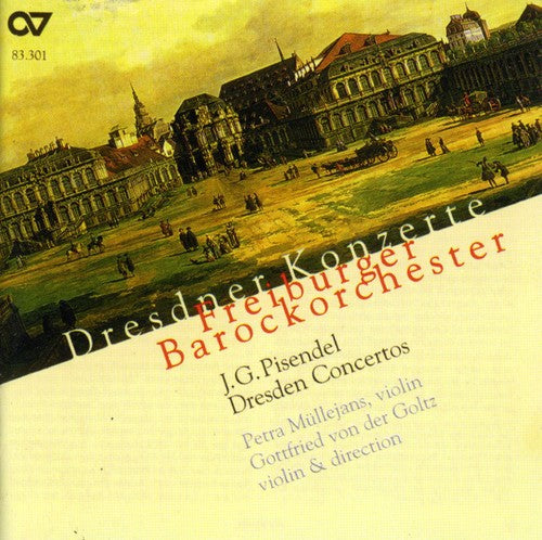 Pisendel / Freiburg Baroque Orchestra / Bernius - Dresden Concertos - Music CD
