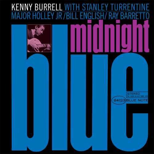 Kenny Burrell - Midnight Blue (Blue Note Classic Edition) Vinyl Record