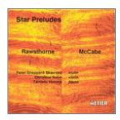 the album cover for Rawsthorne/Mccabe - Star Preludes