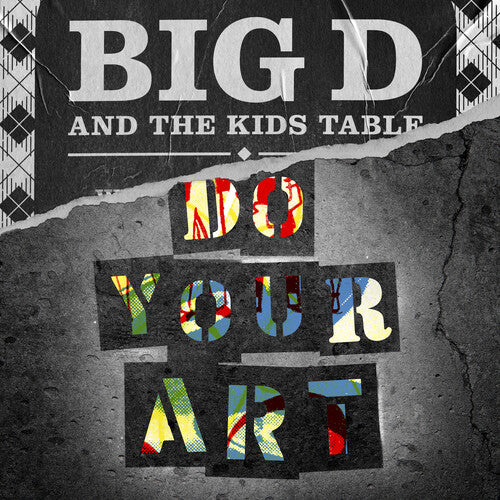 Big D & The Kids Table - Do Your Art - Music CD