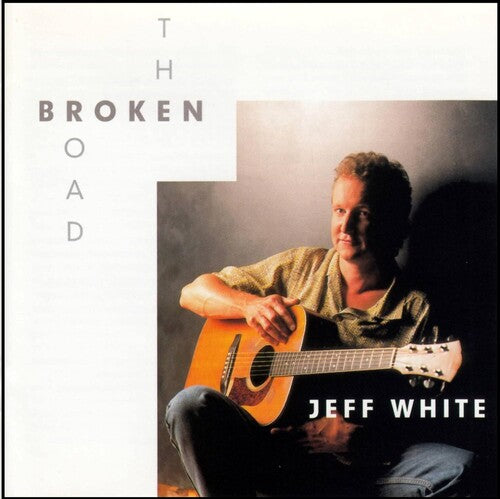 White,jeff - Broken Road - Music CD