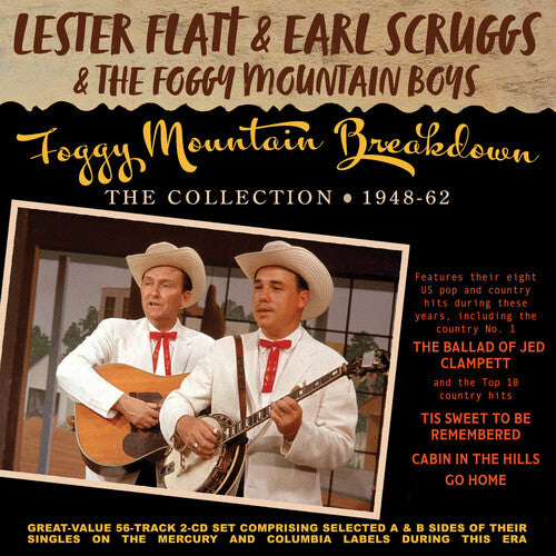 Flatt,lester / Scruggs,earl & Foggy Mountain Boys - Foggy Mountain Breakdown: The Collection 1948-62 - Music CD