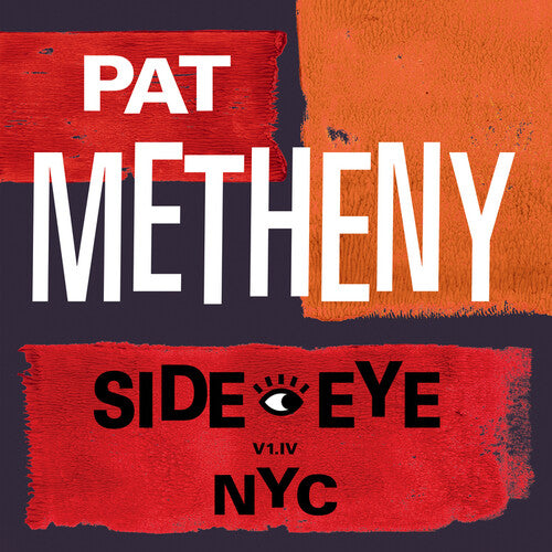 Metheny,pat - Side-eye Nyc (v1.1v) - Vinyl Record