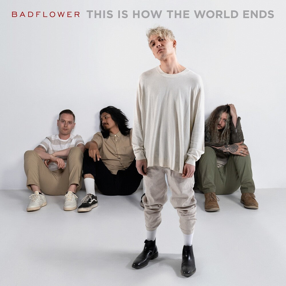 the album cover for Badflower - This Is How The World Ends [Clean]