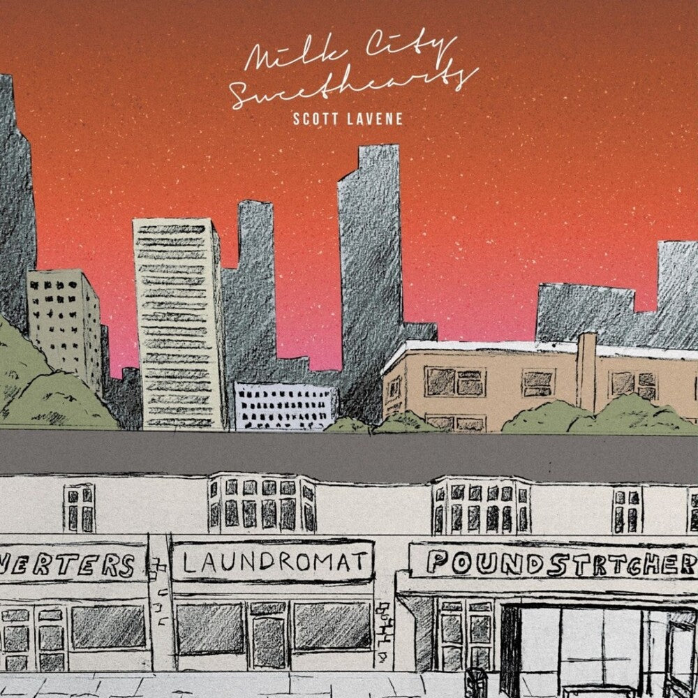 Scott Lavene - Milk City Sweethearts [LP] Vinyl Record