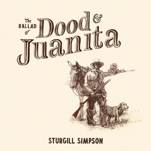 Simpson,sturgill - Ballad Of Dood & Juanita - Vinyl Record