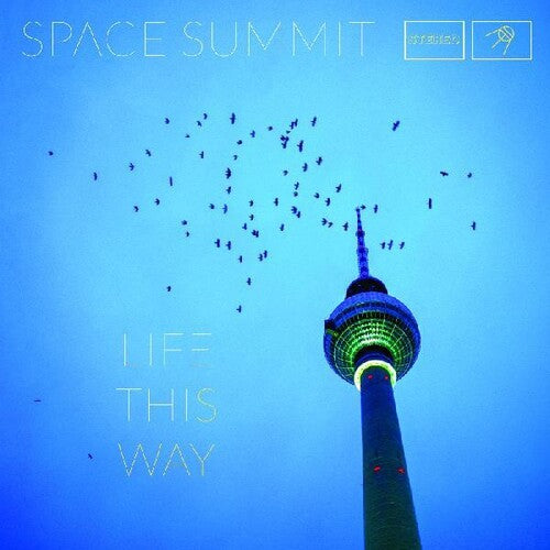 Space Summit - Life This Way - Music CD