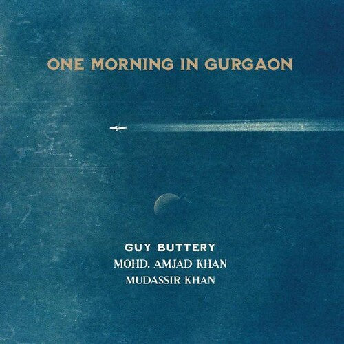 Guy Buttery / Mohd,amjad Khan / Khan,mudassir - One Morning In Gurgaon - Music CD